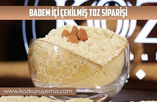 Badem İçi Çekilmiş Toz Siparişi