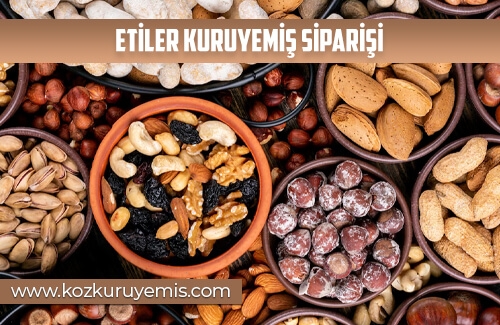 Etiler Kuruyemiş Siparişi