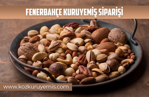 Fenerbahçe Kuruyemiş Siparişi