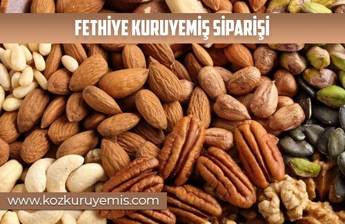 Fethiye Kuruyemiş Siparişi