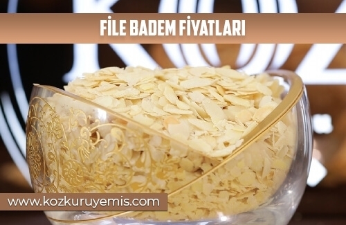 File Badem Fiyatları