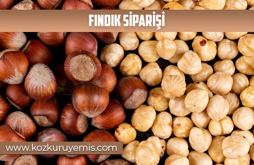 Fındık Siparişi