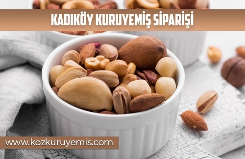 Kadıköy Kuruyemiş Siparişi