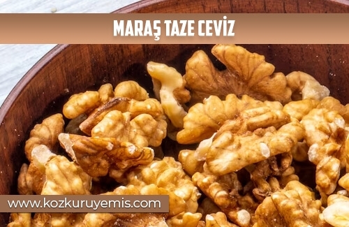 Maraş Taze Ceviz