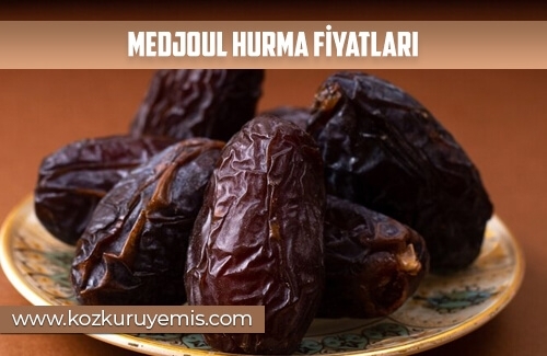 Medjoul Hurma Fiyatları
