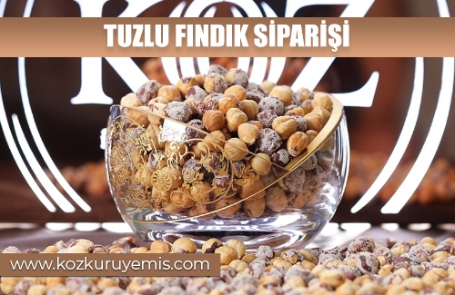 Tuzlu Fındık Siparişi